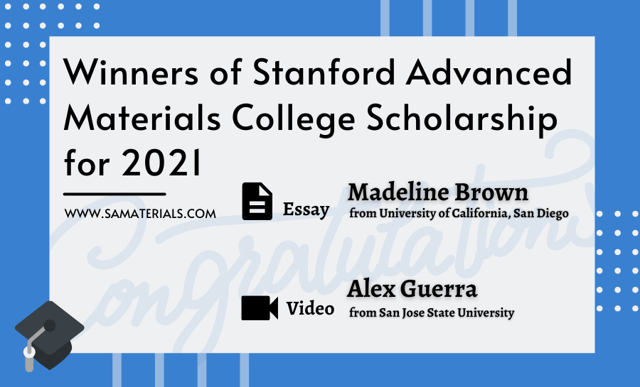 Winners of Stanford Advanced Materials College Scholarship for 2021
